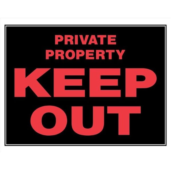 Hillman Group RSC 5028424 15 x 19 in. Private Property Keep Out Sign - Pack of 6 5028424 - main